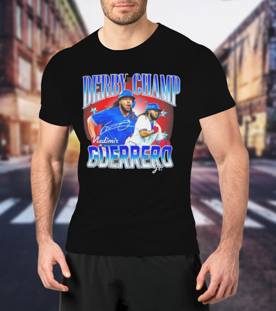 Derby Champ Vladimir Guerrero Jr. Home Run Signature T-Shirt
