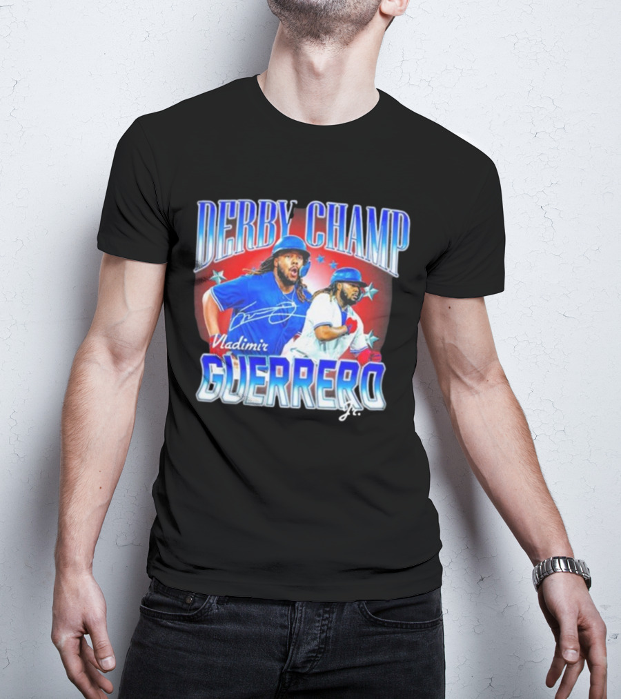 Derby Champ Vladimir Guerrero Jr. Home Run Signature T-Shirt