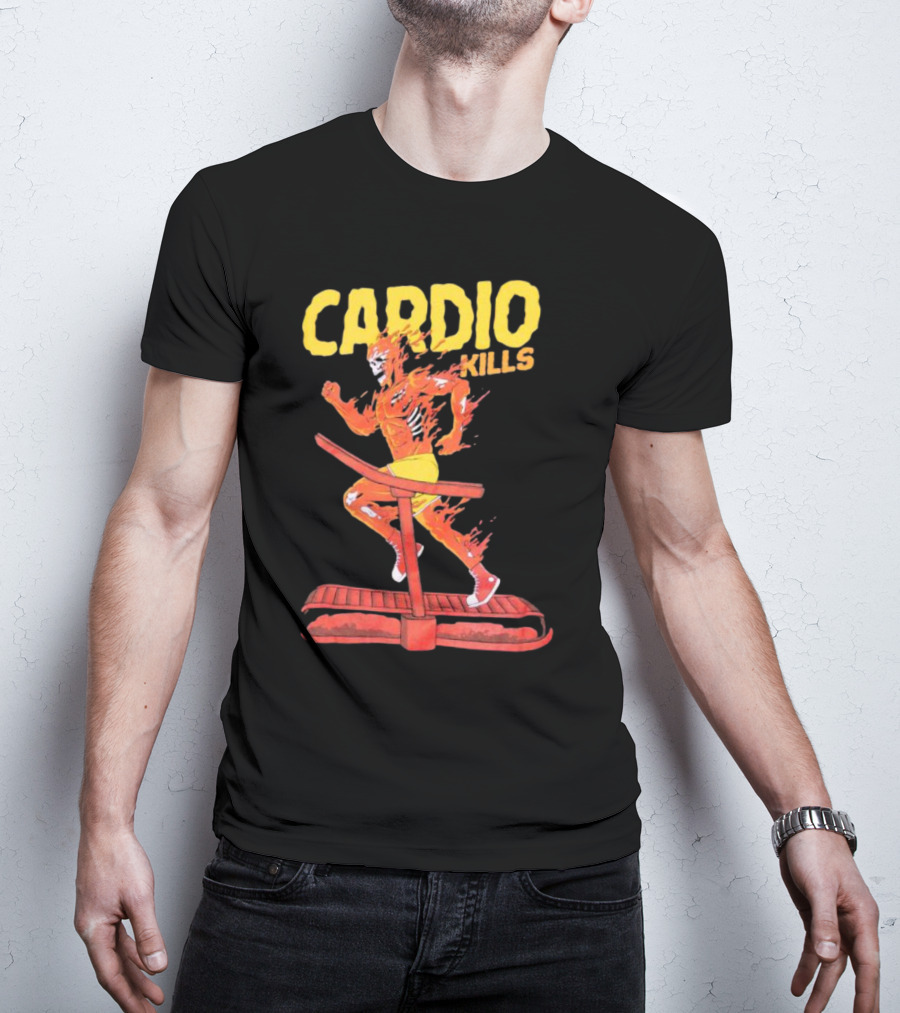 CARDIO KILLS Flaming Runner On Treadmill T-Shirt