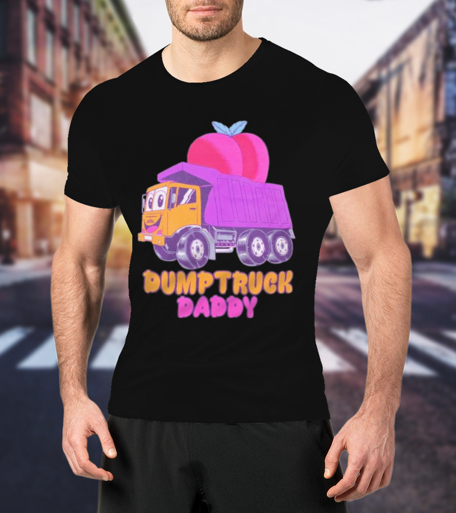 Dumptruck Daddy Peaches Truck With Colorful Fruity T-Shirt