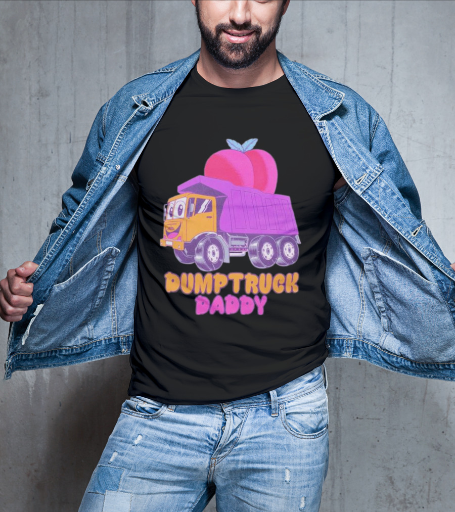 Dumptruck Daddy Peaches Truck With Colorful Fruity T-Shirt