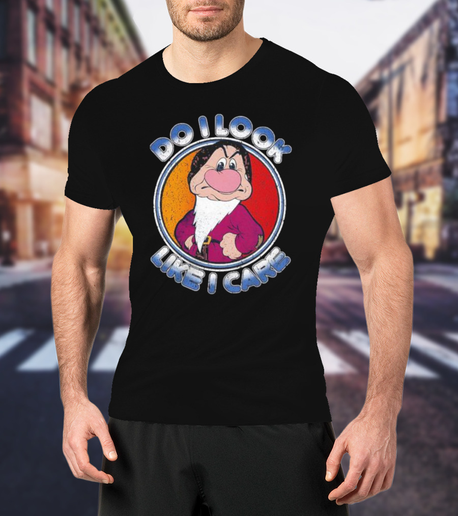 Grumpy Do I Look Like I Care Character T-Shirt