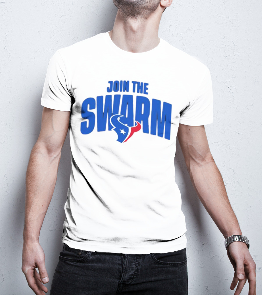 Join The Swarm Houston Texans Fan T-Shirt