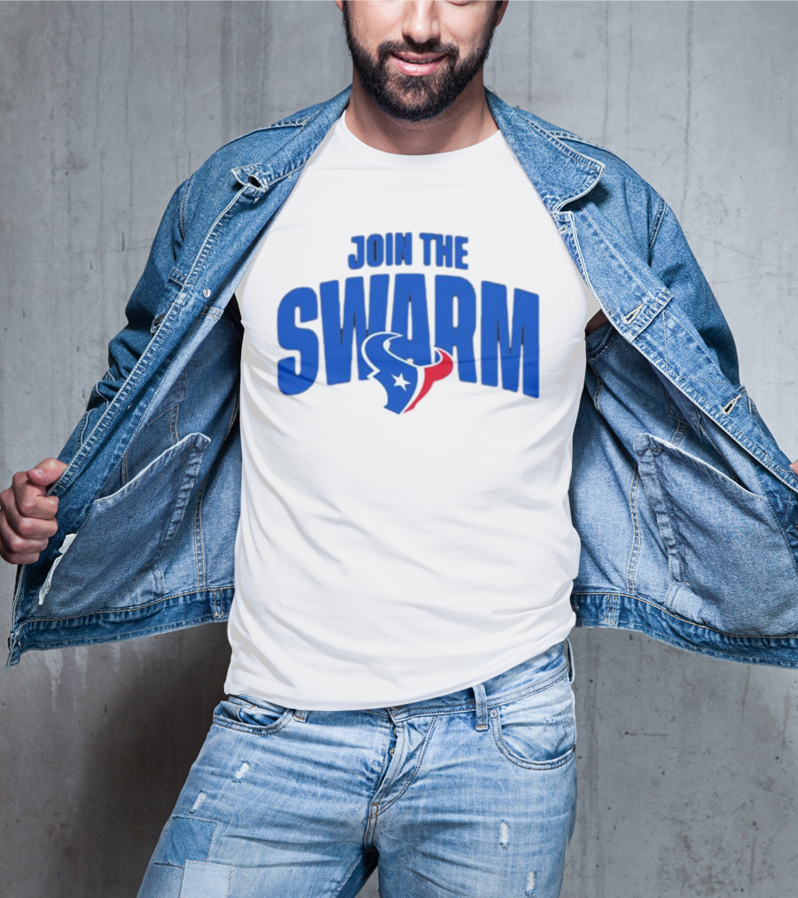 Join The Swarm Houston Texans Fan T-Shirt