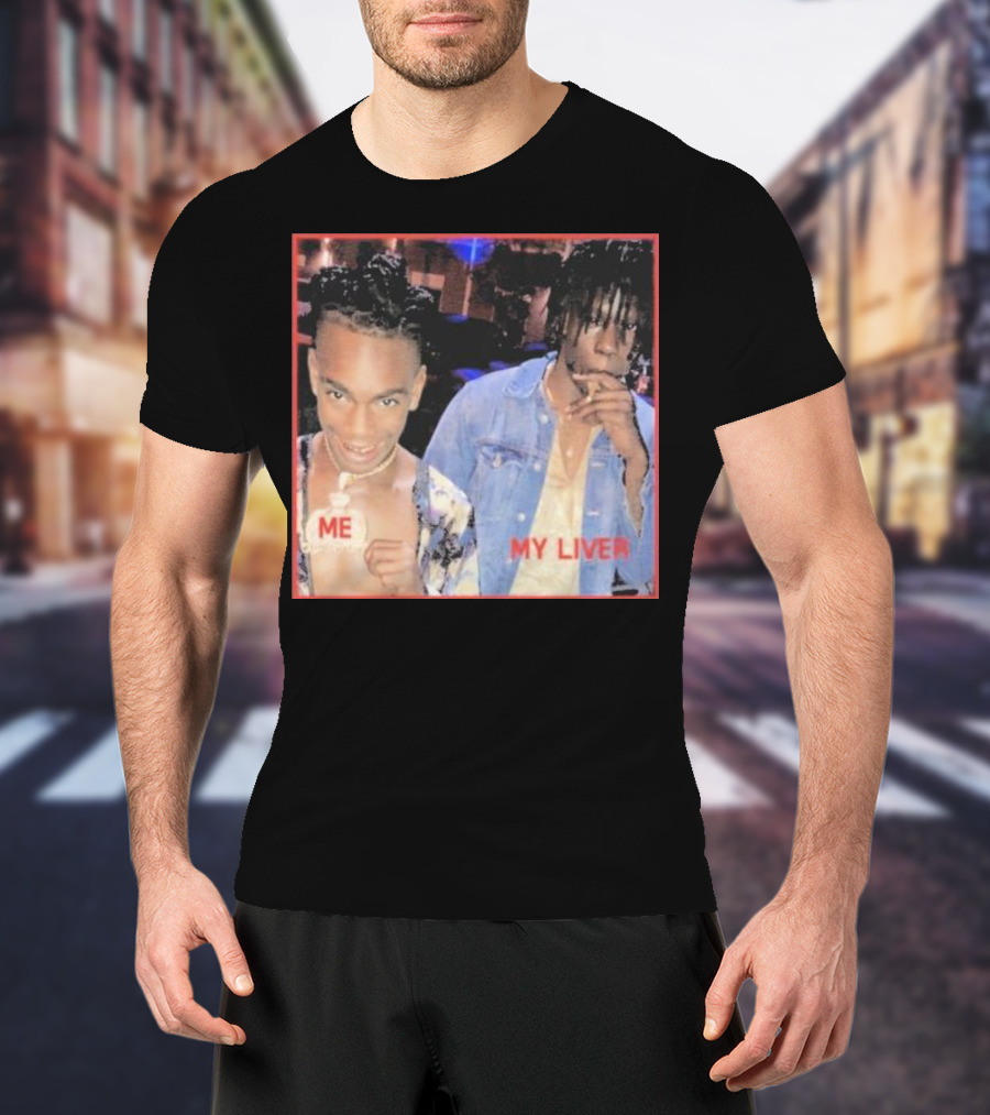 Me My Liver YNW Melly Killing Best Friend T-Shirt