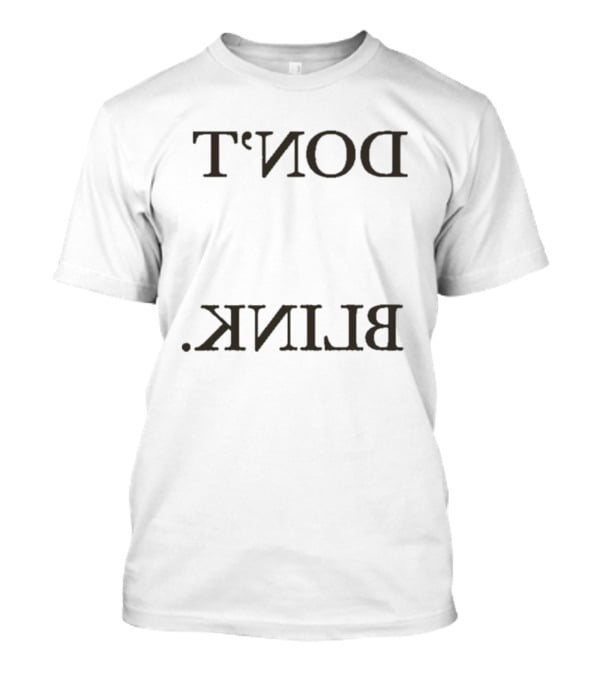 DON'T BLINK Travis Scott Reverse Text T-Shirt
