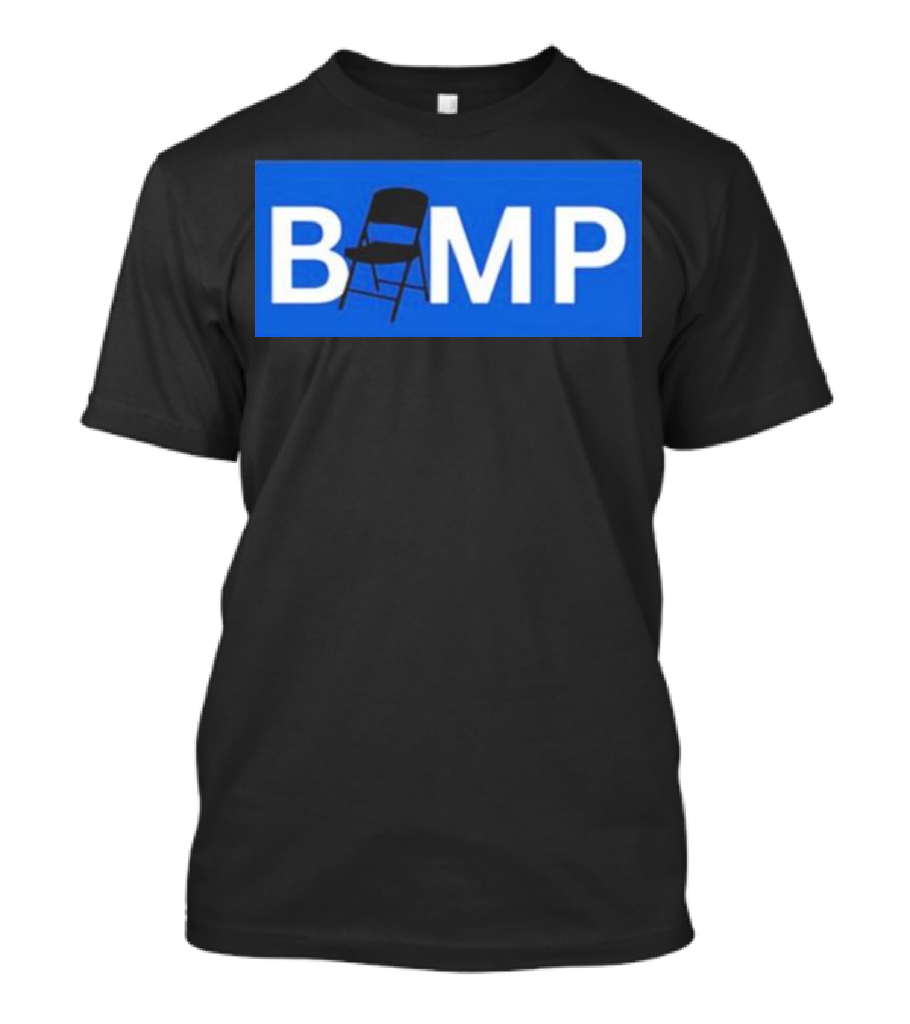 BMP Folding Chair Logo Jklstore Bump Chair T-Shirt