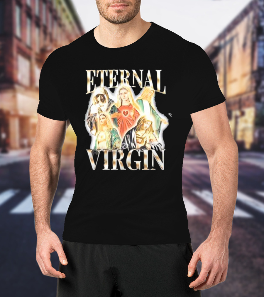Notsafeforwear Eternal Virgin Iconic Religious T-Shirt