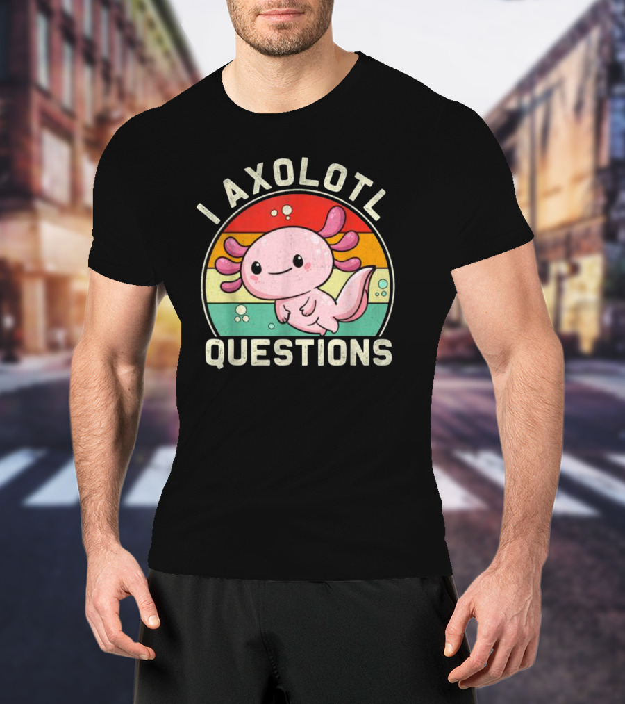 Vintage I Axolotl Questions Retro Rainbow Cute Axolotl T-Shirt