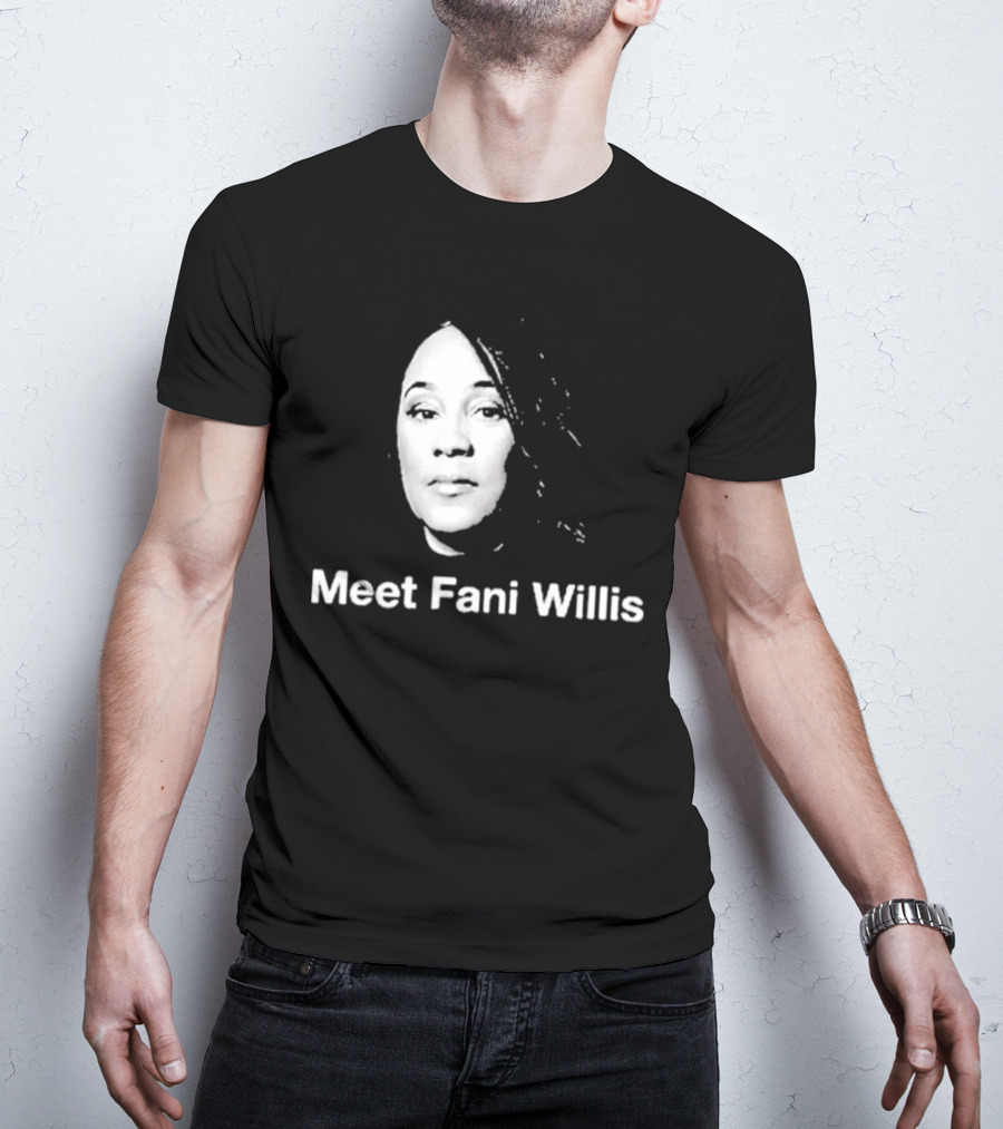 Meet Fani Willis T-Shirt