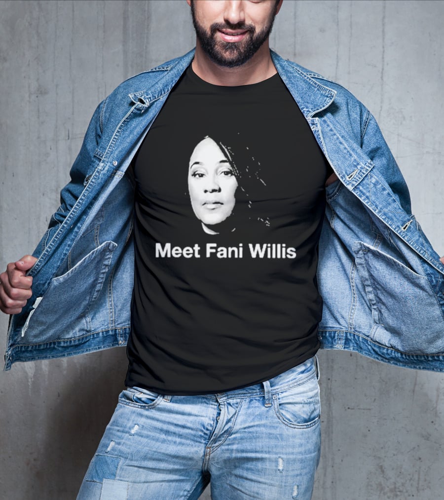 Meet Fani Willis T-Shirt