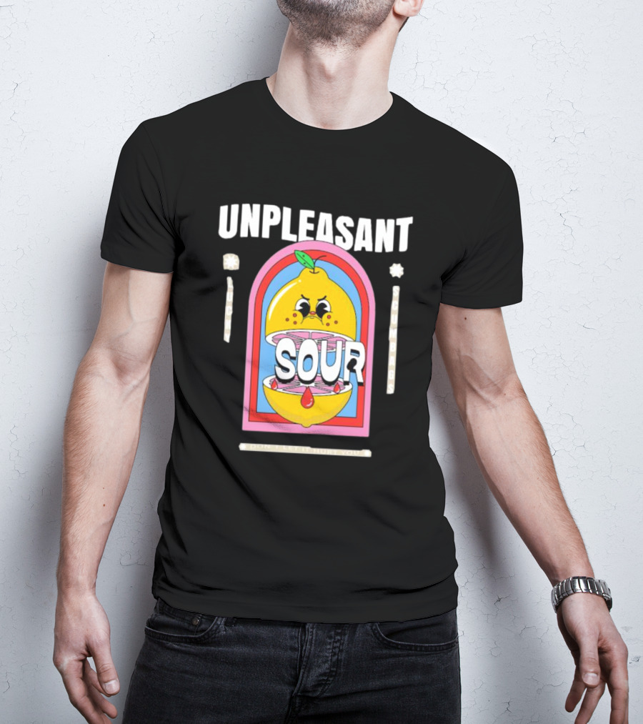 Unpleasant Sour Lucky Scumbags Don’t Let It Hurt You T-Shirt