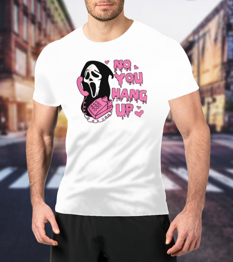 No You Hang Up First Ghost Face Pink Phone Halloween T-Shirt