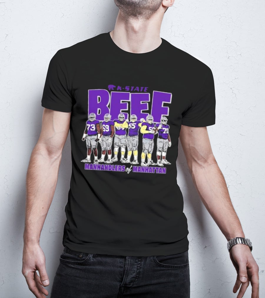 K-State Beef Manhandlers Of Manhattan Football Team Lineup T-Shirt