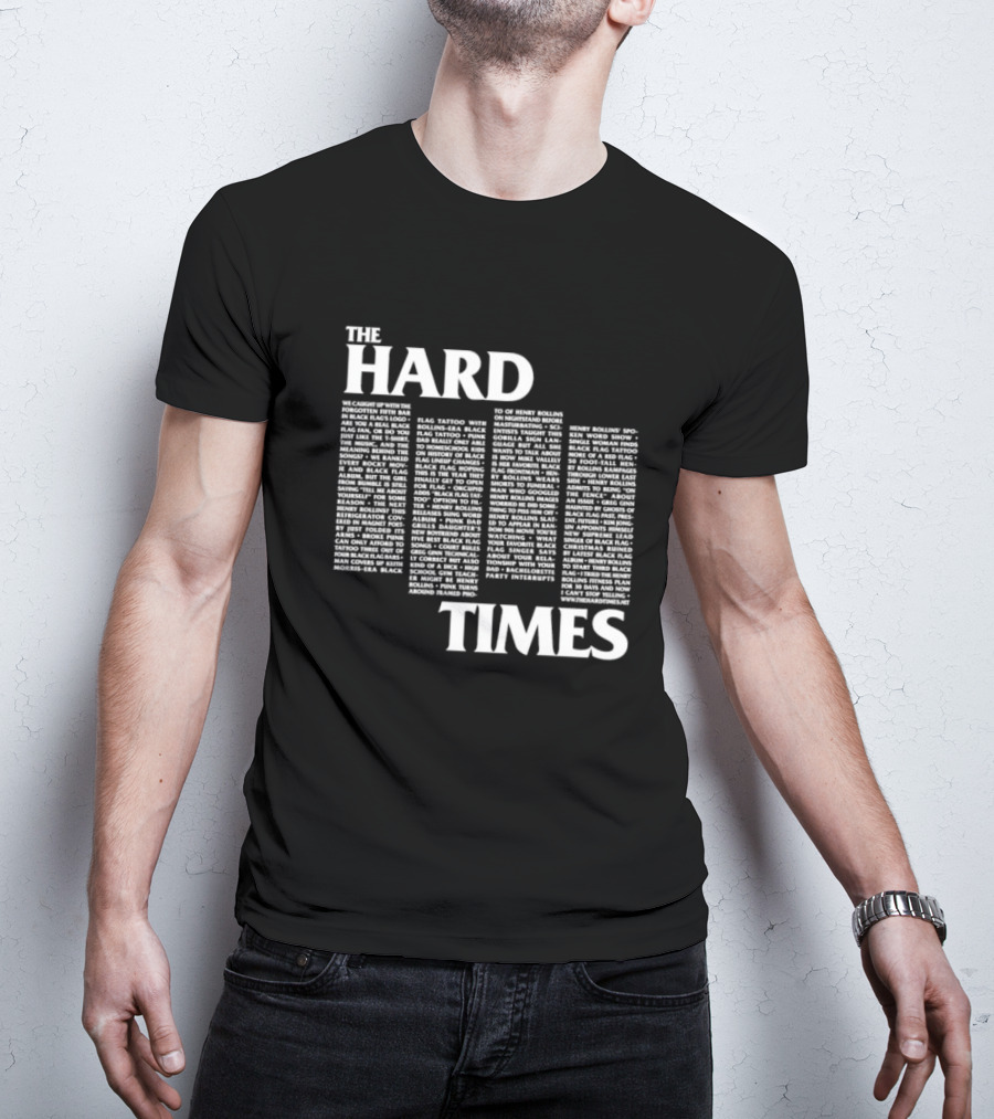 The Hard Times Rollins Black Flag Interview 80s Punk Scene T-Shirt