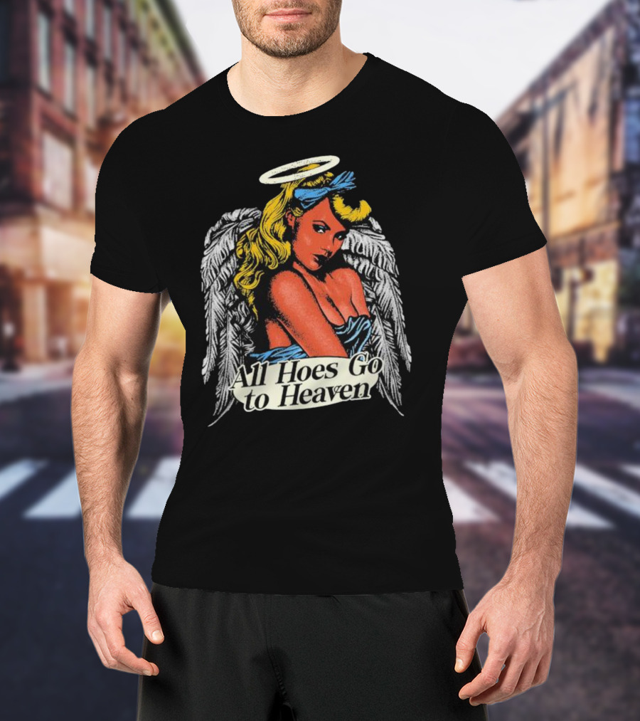 Angel All Hoes Go To Heaven Retro Pin-Up Winged Halo T-Shirt
