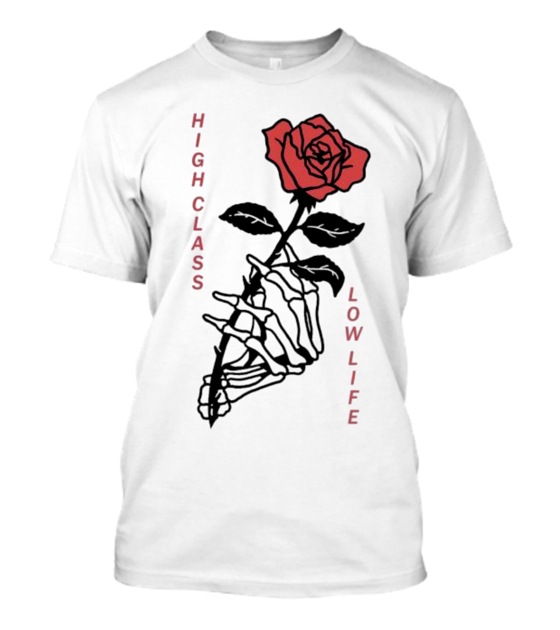 HIGH CLASS LOW LIFE Rose Skeleton T-Shirt