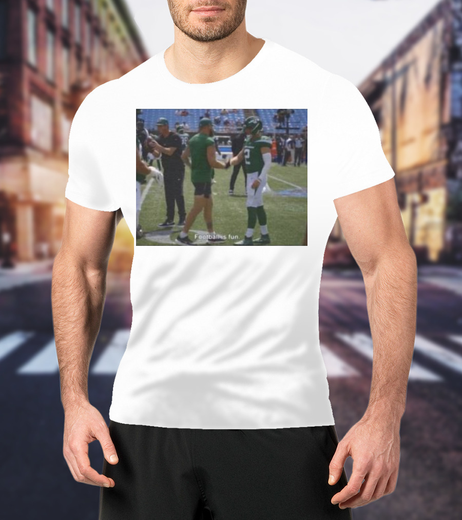 Zach Wilson Football Is Fun Football Is Fun T-Shirt