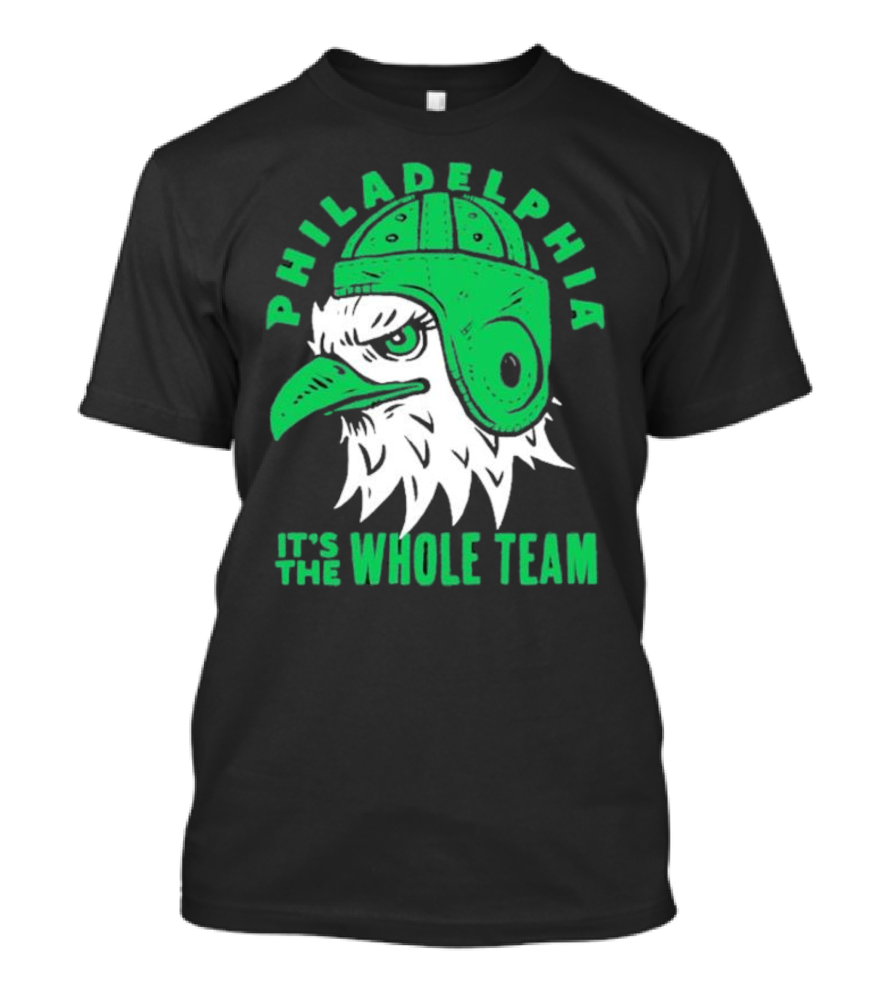 Philadelphia Eagles It's The Whole Team T-Shirt