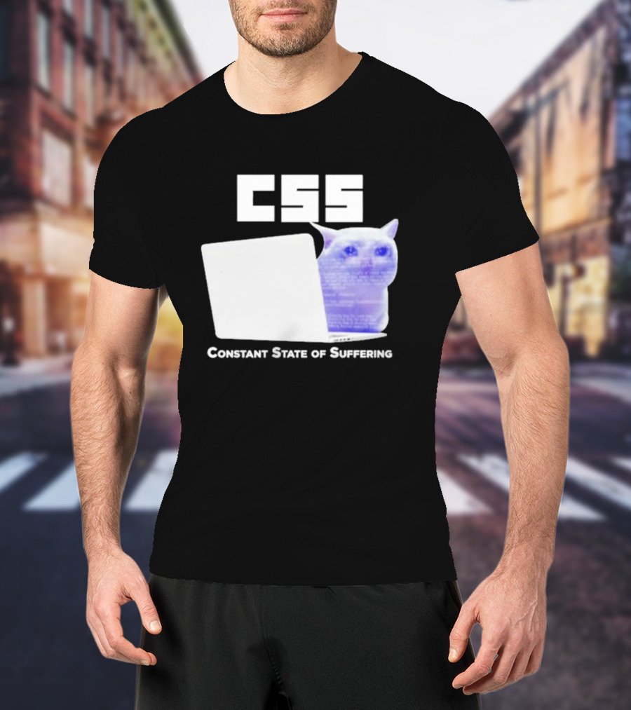CSS Constant State Of Suffering Cat With Computer Retro Vibe T-Shirt