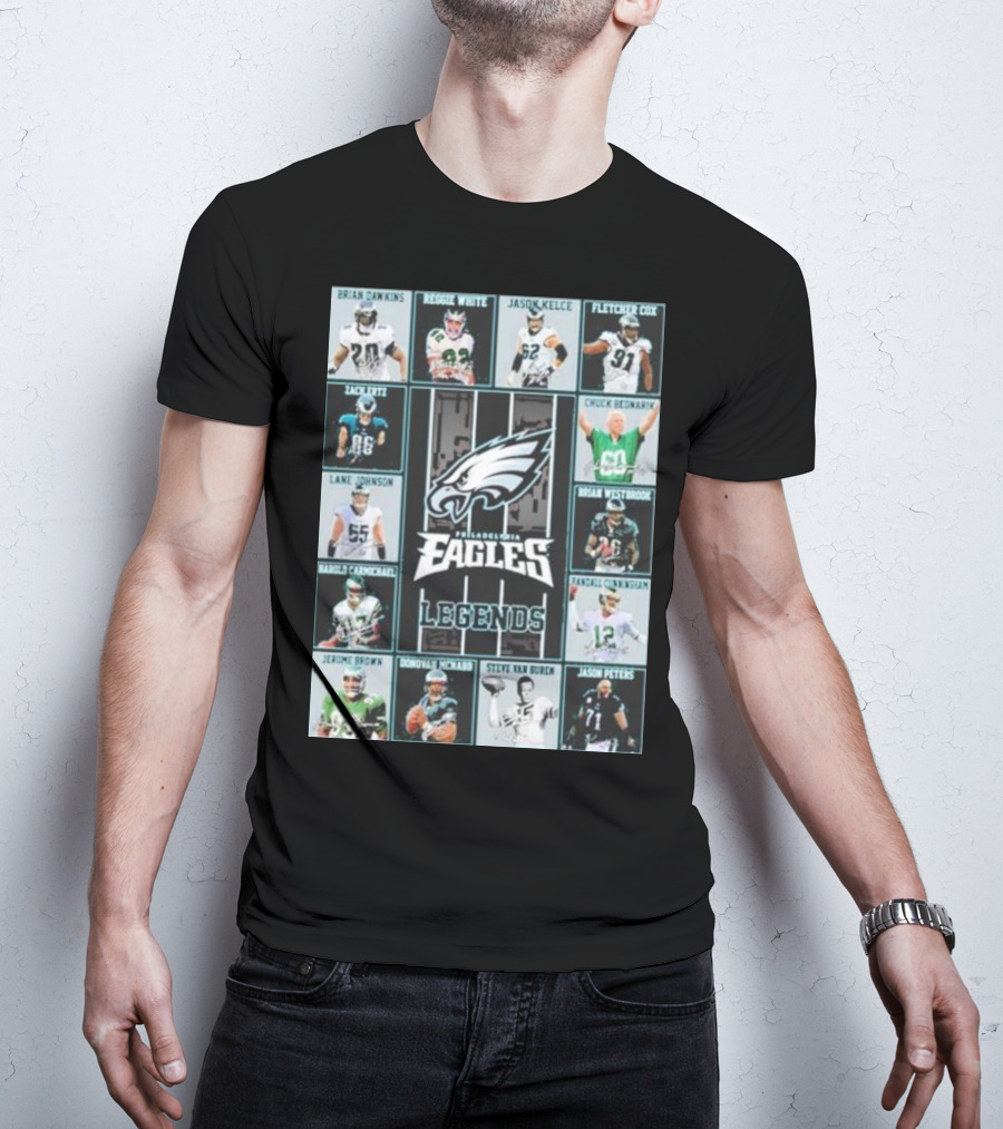Philadelphia Eagles Brian Dawkins Reggie White Jason Kelce Fletcher Cox Legends Randall Cunningham Donovan McNabb T-Shirt