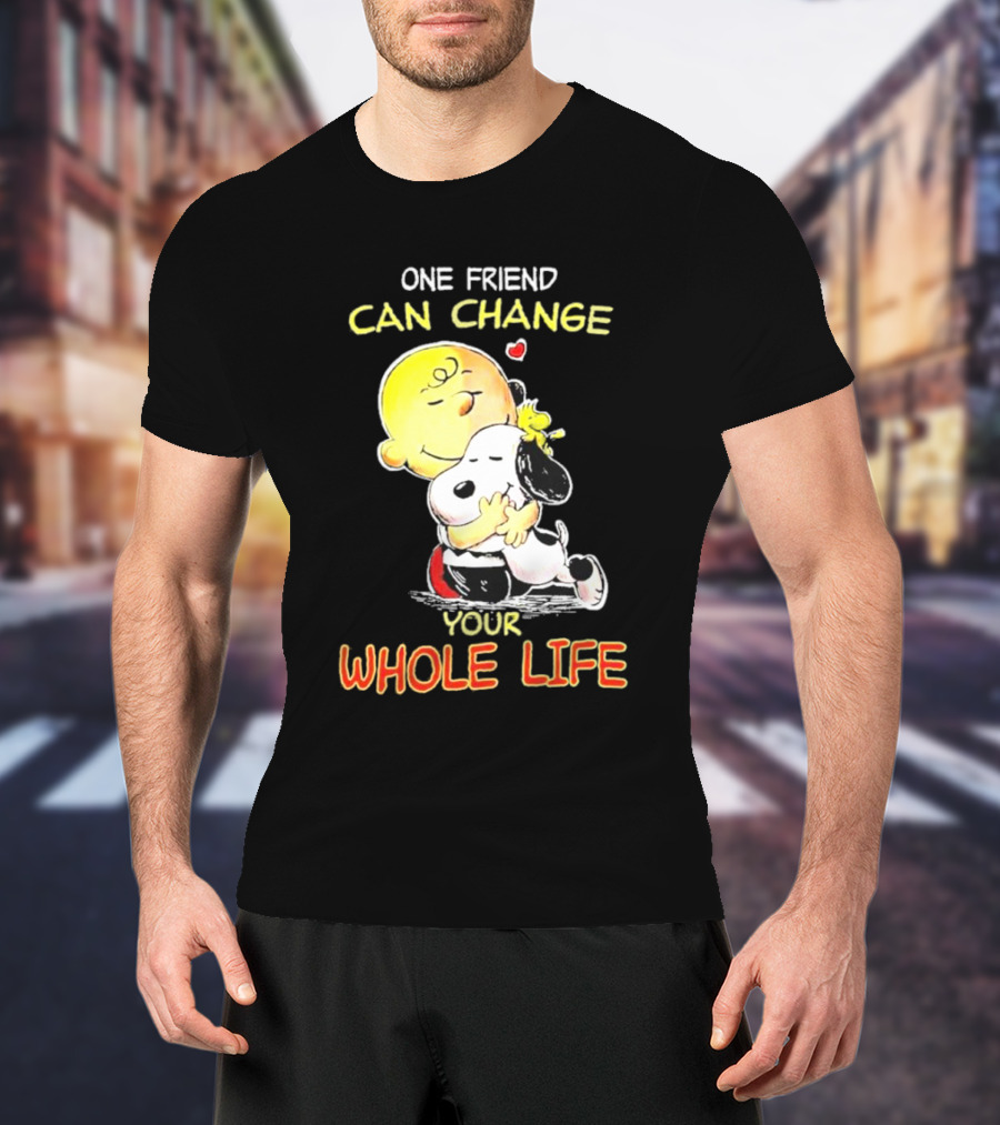 Snoopy And Friends One Friend Can Change Your Whole Life Hugging Image T-Shirt
