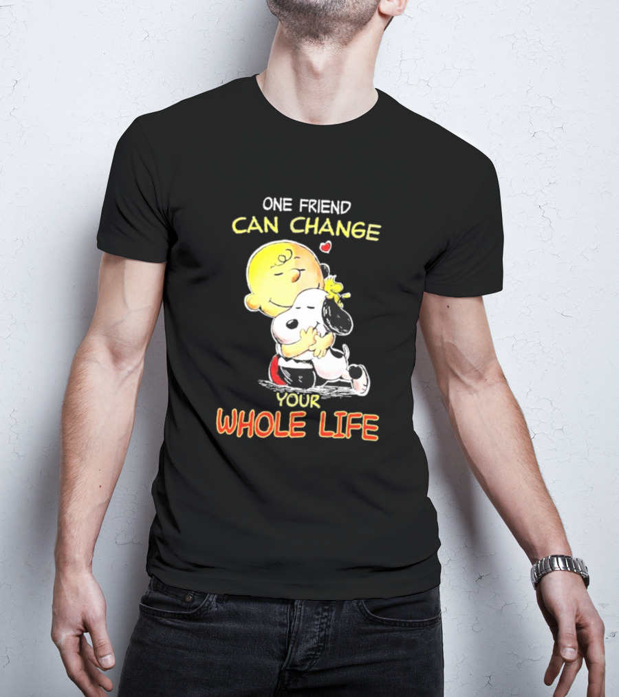 Snoopy And Friends One Friend Can Change Your Whole Life Hugging Image T-Shirt