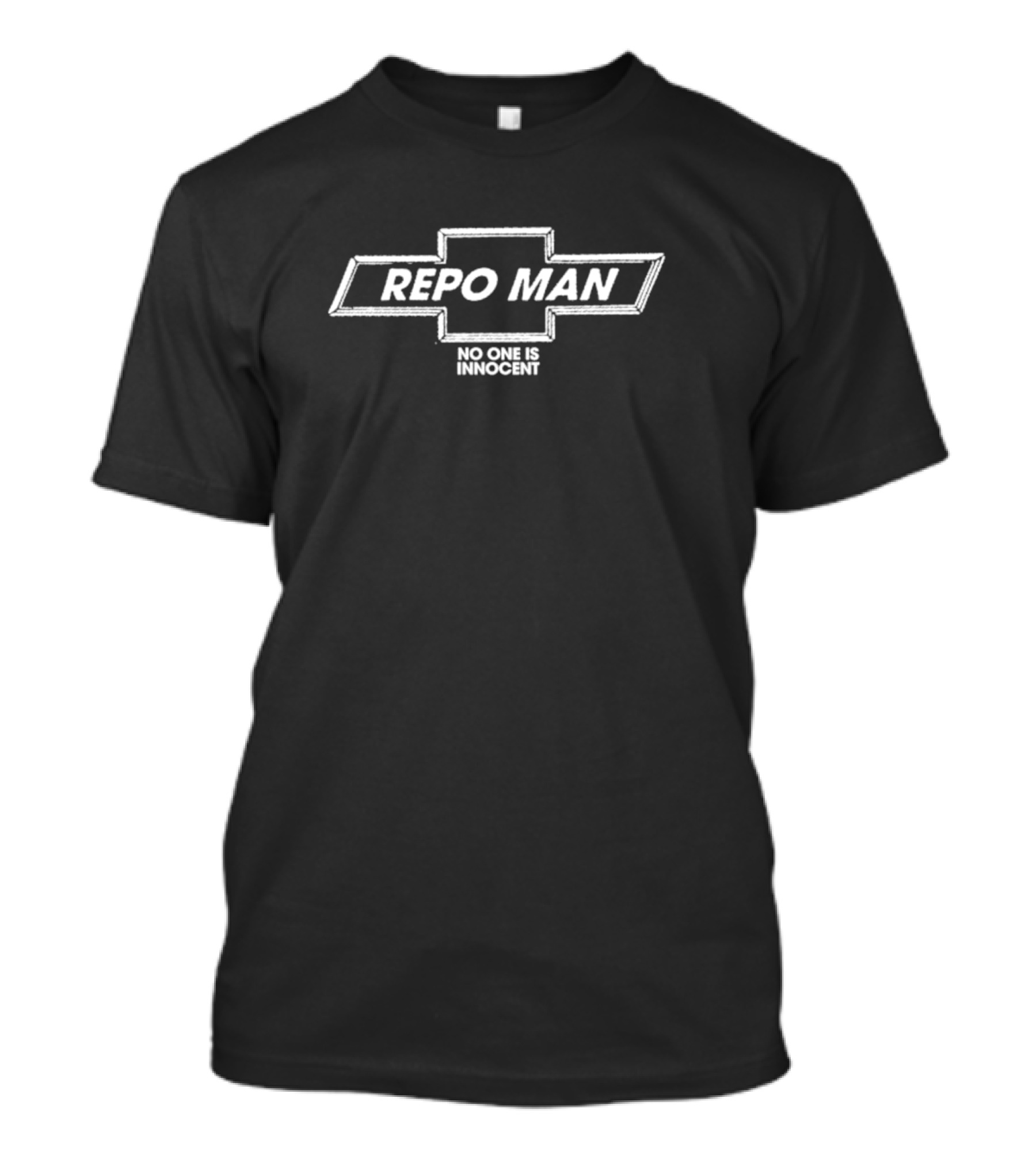 Repo Man No One Is Innocent Chevrolet T-Shirt