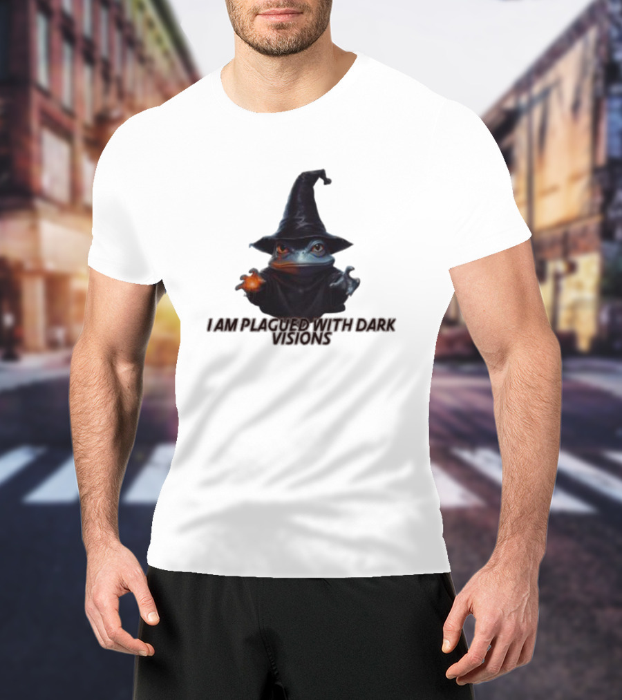 I Am Plagued With Dark Visions Frog Wizard Hat Magic T-Shirt
