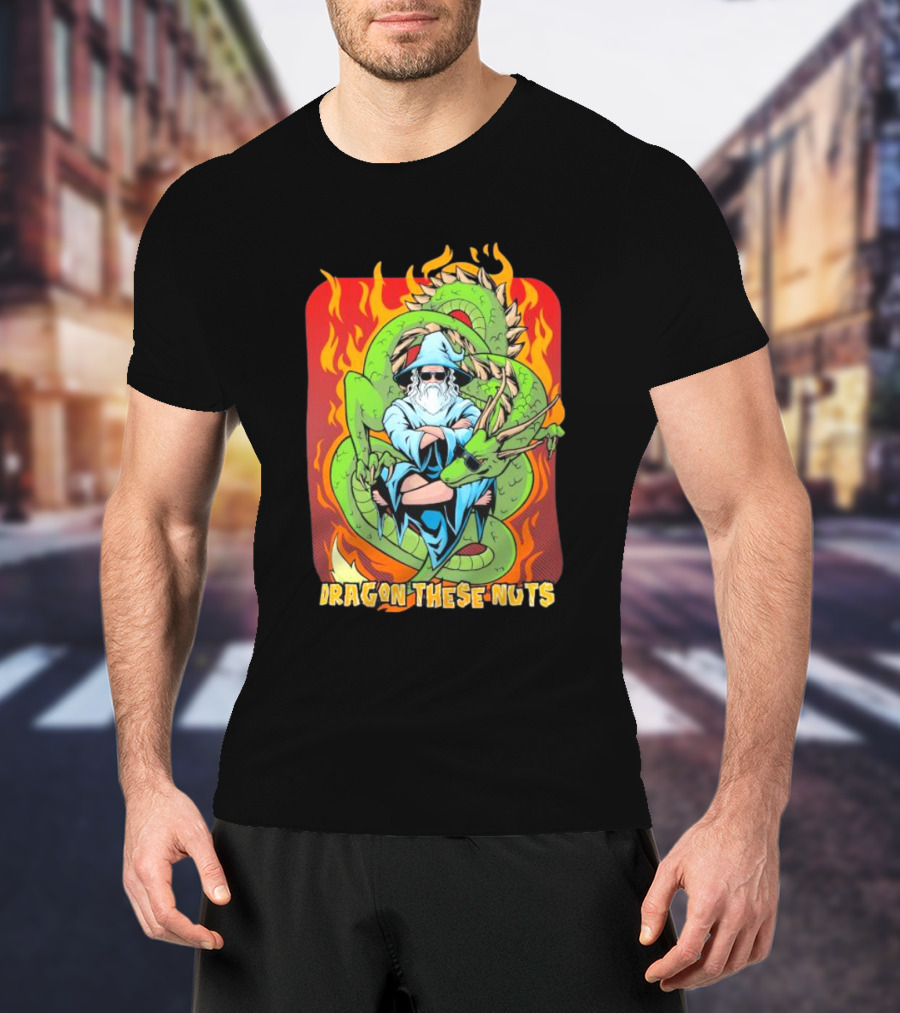 Dragon These Nuts Wizard With Green Dragon And Flames T-Shirt