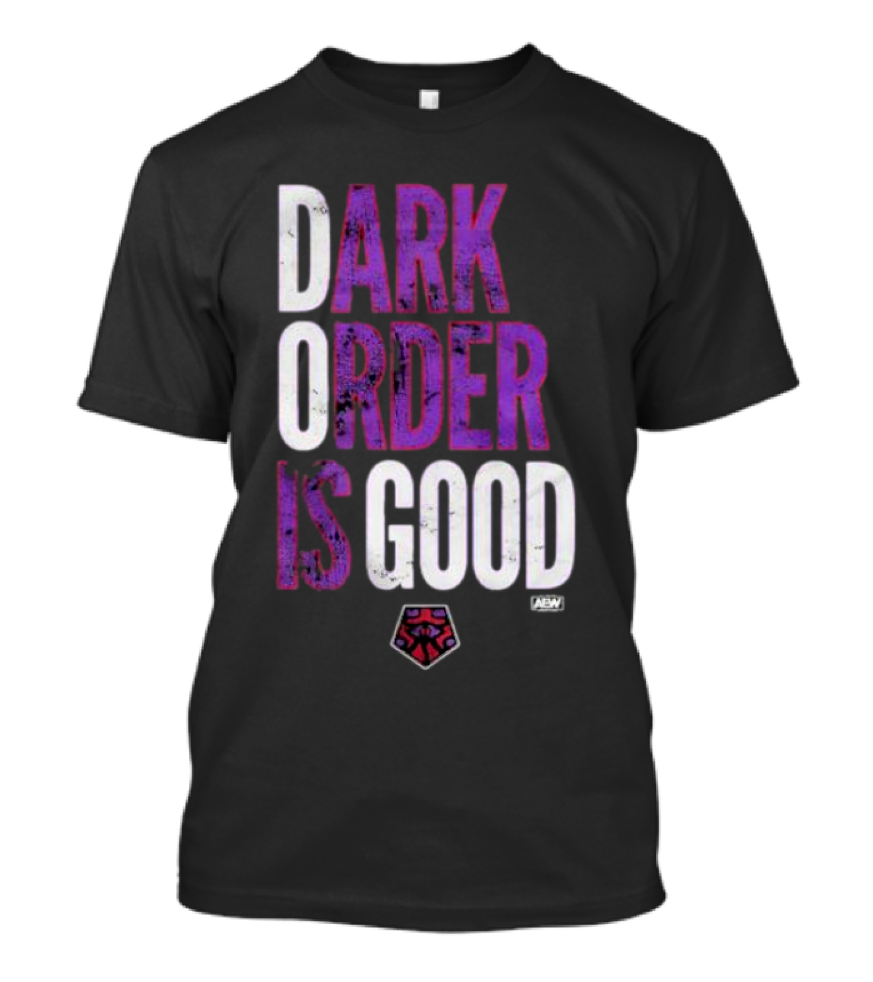 Dark Order Is Good AEW T-Shirt