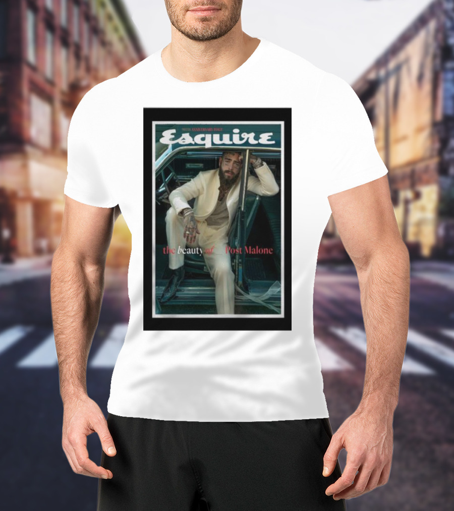 Esquire 90th Anniversary Issue The Beauty Of Post Malone T-Shirt