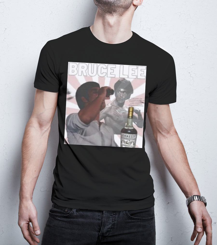 Bruce Lee Hennessy Drink Parody With Martial Arts Legend T-Shirt