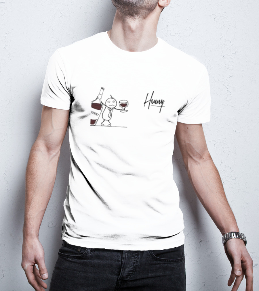 Henny Ma Bottle And Glass T-Shirt