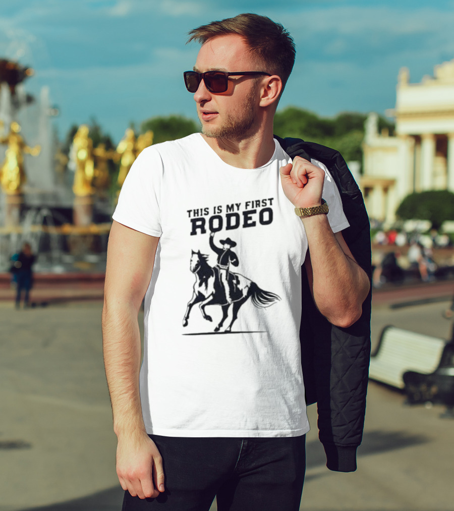 This Is My First Rodeo Cowboy Riding A Horse T-Shirt