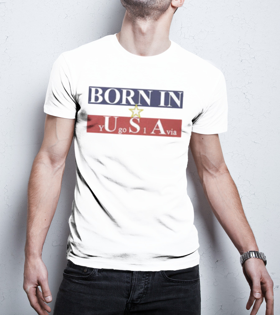 BORN IN USA Yugoslavia Star Stripes T-Shirt