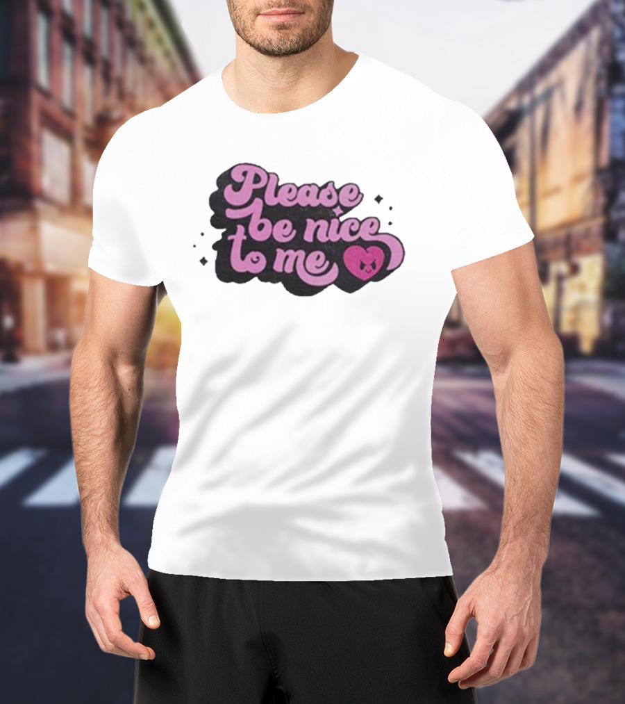 Please Be Nice To Me Heart Emoticon T-Shirt