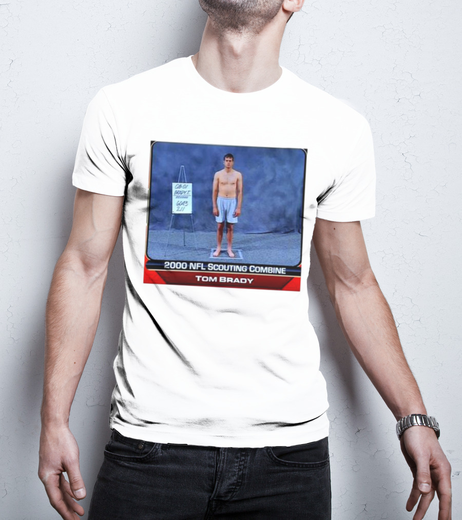 Tom Brady 2000 NFL Scouting Combine QB-01 GQB-5 211 T-Shirt