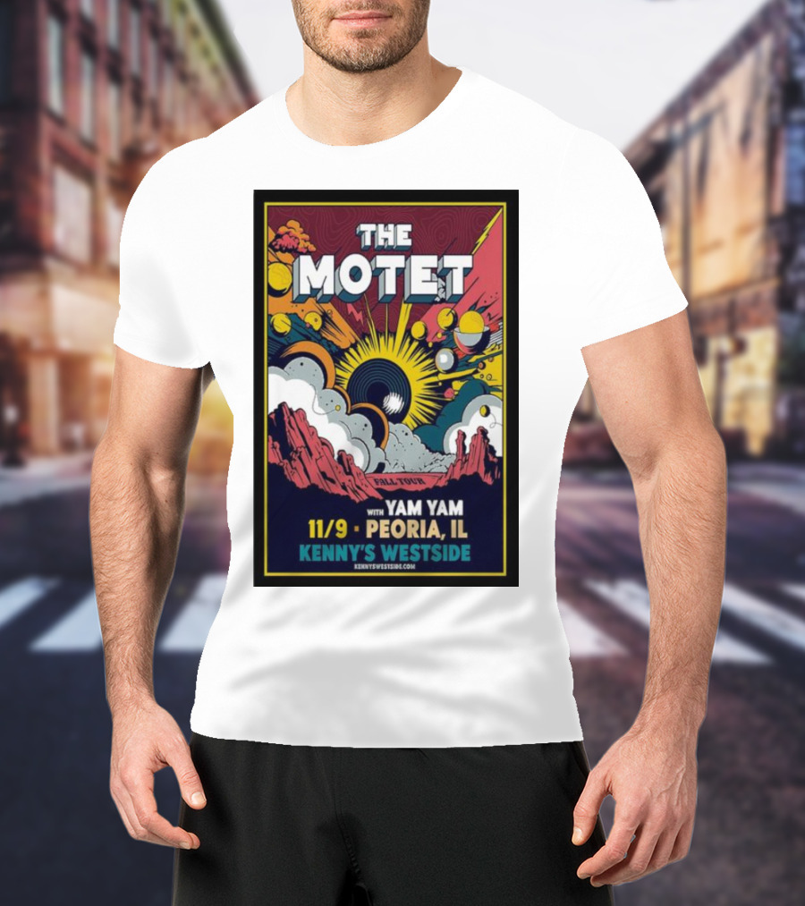 The Motet Fall Tour Peoria IL With Yam Yam At Kenny's Westside 11/9 T-Shirt