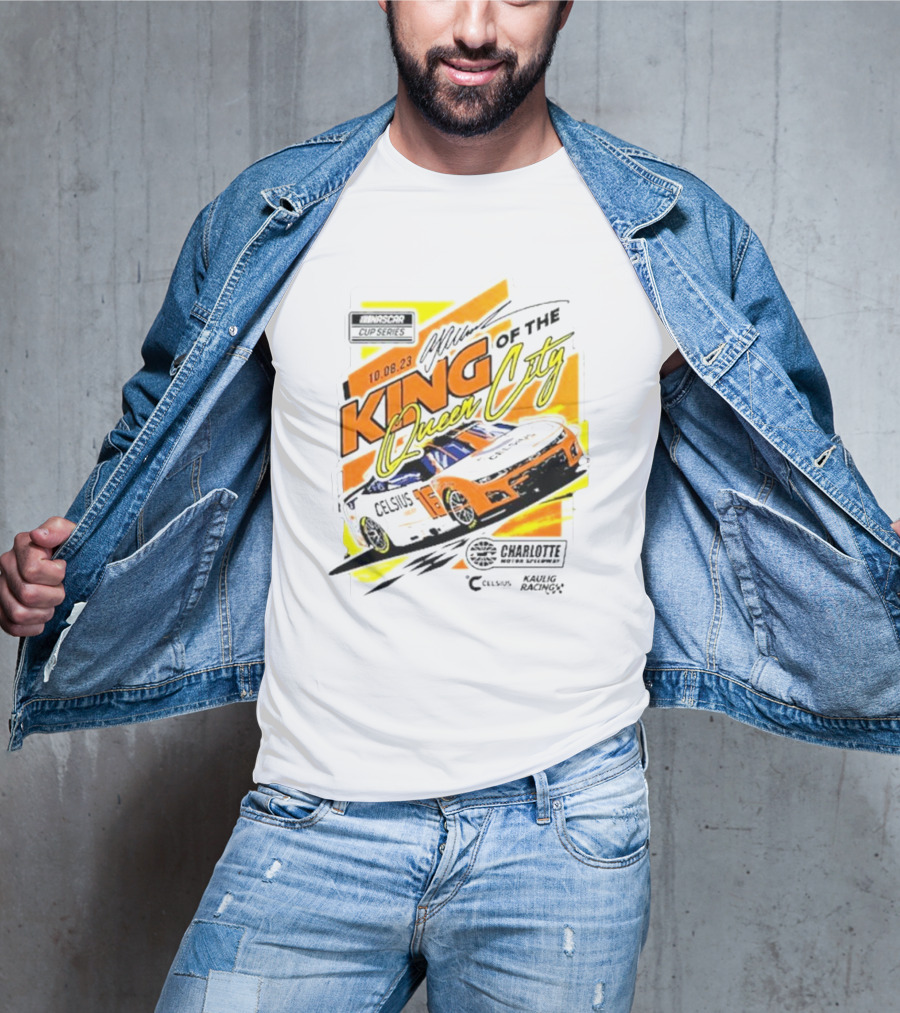 NASCAR Cup Series Charlotte Motor Speedway 10.08.23 King Of The Queen City Celsius Kaulig Racing T-Shirt