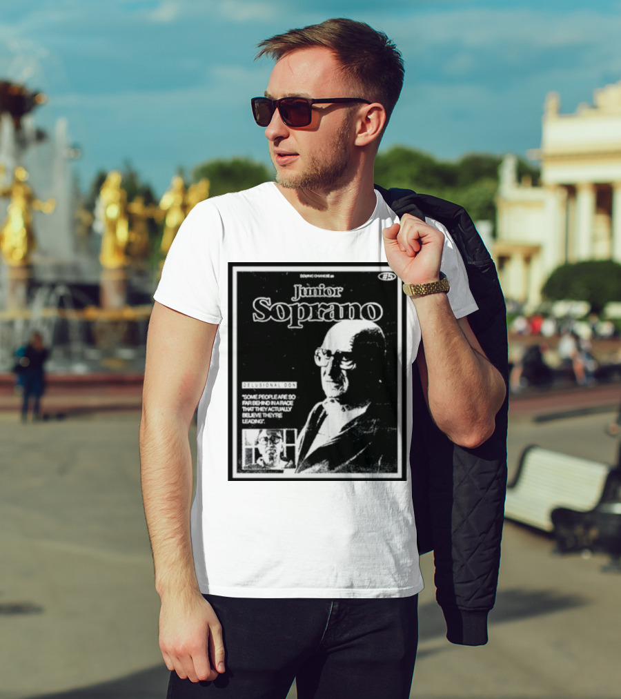 Junior Soprano Delusional Don Some People So Far Behind They Believe They're Leading T-Shirt