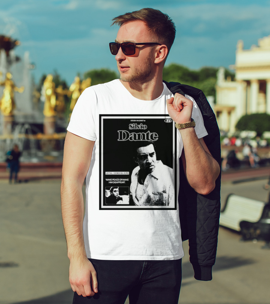 Silvio Dante Loyal Consigliere Make Peace Or Make Him Disappear T-Shirt