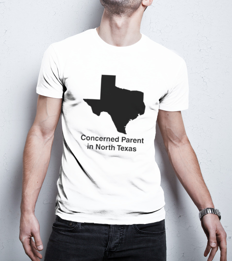Concerned Parent In North Texas Silhouette Map T-Shirt