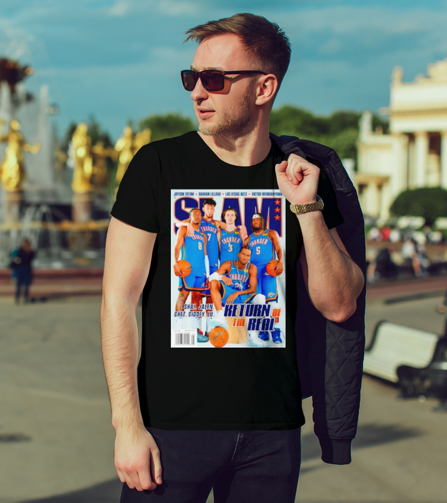 SLAM Oklahoma City Thunder Shai Jalen Chet Giddey Lu Return Of The Real T-Shirt