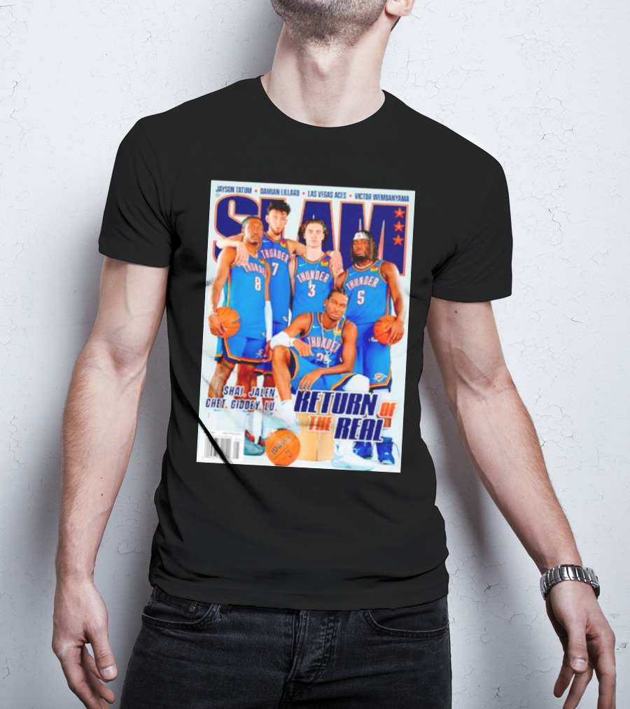 SLAM Oklahoma City Thunder Shai Jalen Chet Giddey Lu Return Of The Real T-Shirt
