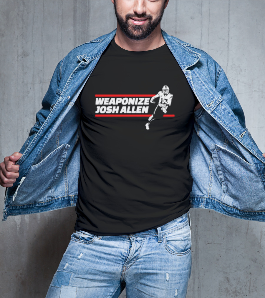 WEAPONIZE JOSH ALLEN BILLS FOOTBALL PLAYER T-Shirt