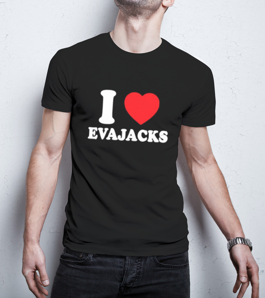 I Heart Evajacks T-Shirt