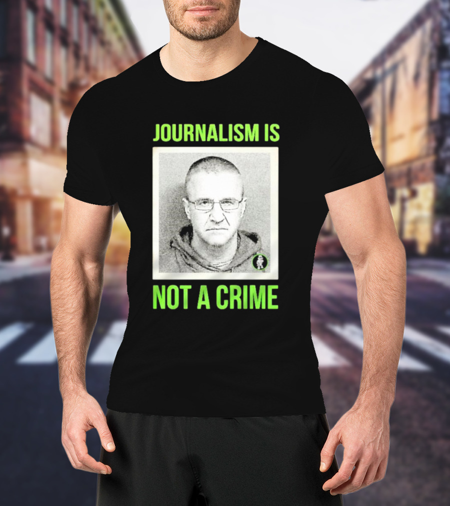 Aidan Kearney Journalism Is Not A Crime Mugshot Image T-Shirt