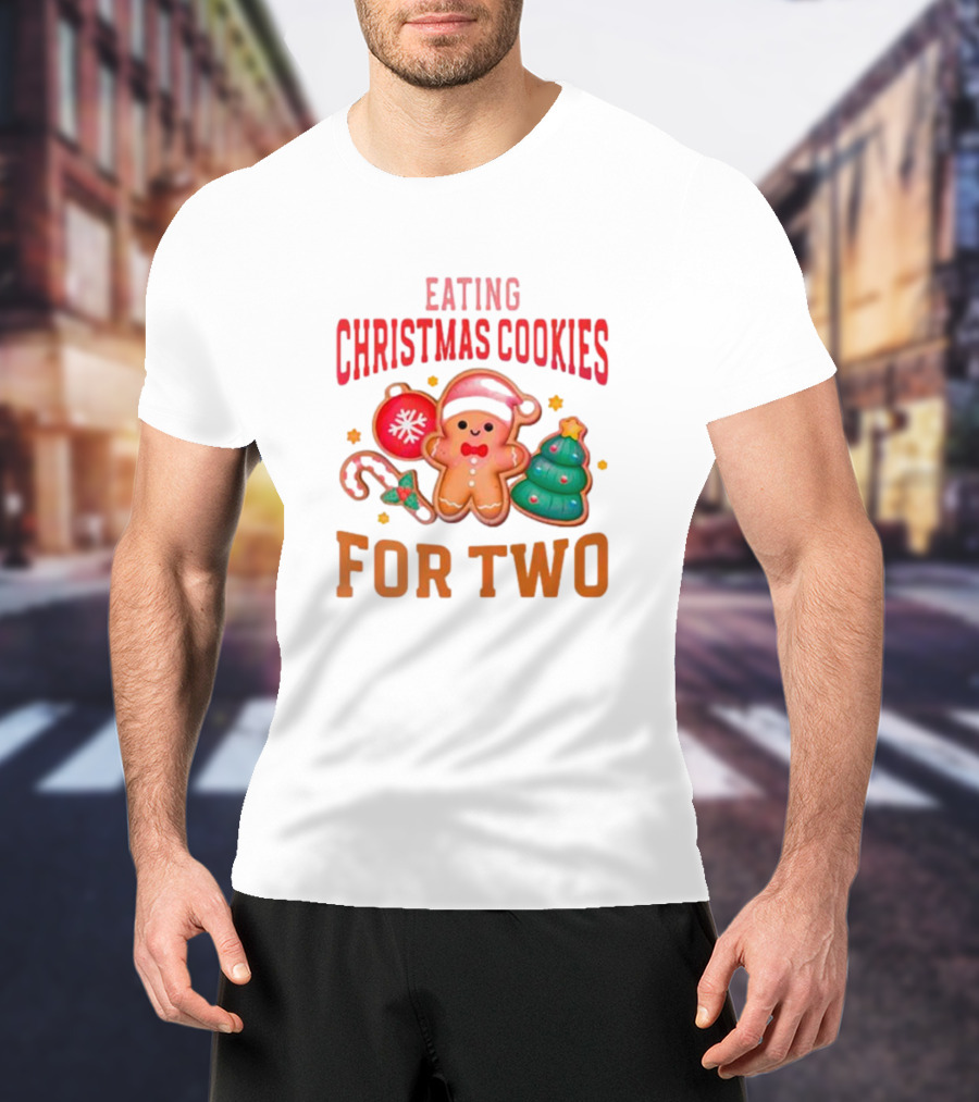 Eating Christmas Cookies For Two Gingerbread Tree Ornaments T-Shirt