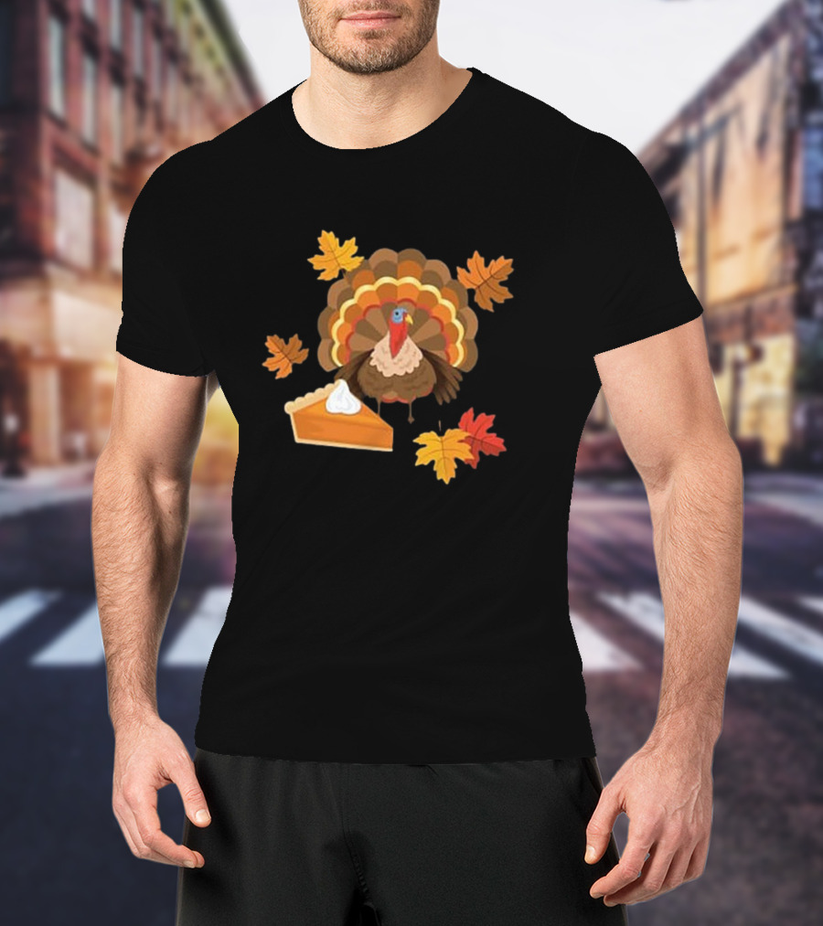 Turkey And Pie With Autumn Leaves T-Shirt